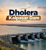 Dholera Kalpasar Dam